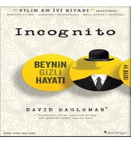 Incognito Beynin Gizli Hayatı