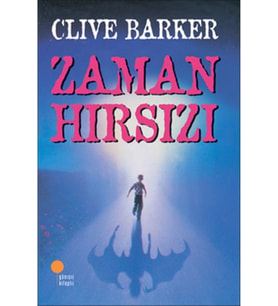 Zaman Hırsızı Clıve Barker Günışığı