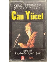 (Plak Değildir KASET tir) Can Yücel Kendi Sesinden Şiirleriyle Sesini Kaybetmeyen Şiir Kaset