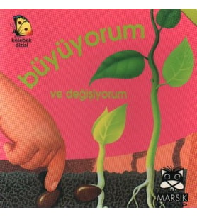 Büyüyorum ve Değişiyorum