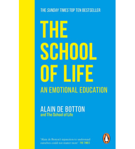 The School Of Life: An Emotional Education