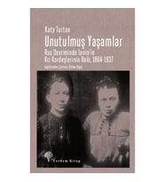 Unutulmuş Yaşamlar