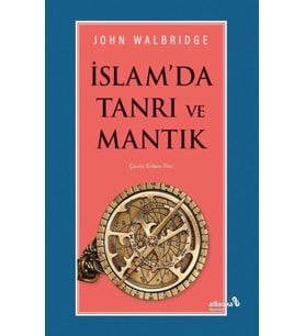 İslam'da Tanrı ve Mantık