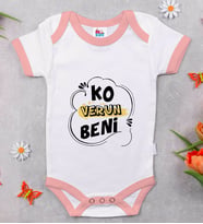 BK Kids Ko Verun Beni Tasarımlı Pembe Bebek Body Zıbın-1