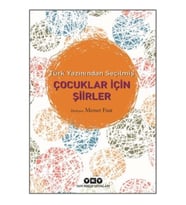 Türk Yazınından Seçilmiş Çocuklar İçin Şiirler