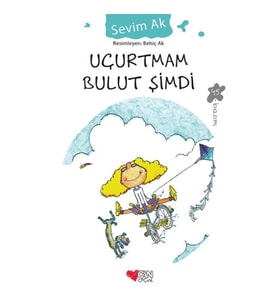Uçurtmam Bulut Şimdi