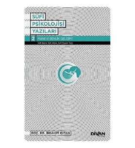 Sufi Psikolojisi Yazıları 2