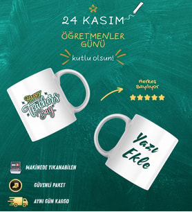 Öğretmenler Günü Hediyesi – Kişiye Özel Tasarımlı Kupa Bardak (Parlak Beyaz)