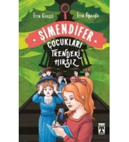 ŞİMENDİFER ( ÇOCUKLARI TRENDEKİ HIRSIZ ) - GENÇ TİMAŞ YAYINLARI (Karışık)