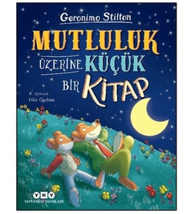 Mutluluk Üzerine Küçük Bir