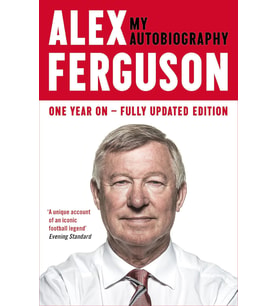 Alex Ferguson My Autobiography: The Life Story Of Manchester United'S Iconic Manager: The Autobiogra (Krem)