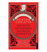 Agatha Christie - Hayatın Ortasında Ölümün İçindeyiz
