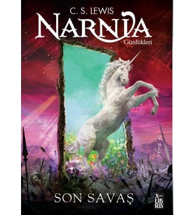 Narnia Günlükleri- Son Savaş