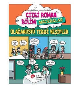 Çizgi Roman Bilim / Maceralar – Olağanüstü Tibbi Keşifler