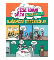 Çizgi Roman Bilim / Maceralar – Olağanüstü Tibbi Keşifler