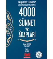 Peygamber Efendimizin 4000 Sünnet Ve Adabları Kitap Kalbi