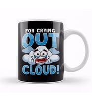 Funny For Crying Out Cloud Rain Meteorology Pun Kupa Bardak Porselen