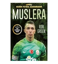Muslera - Benim Futbol Kahramanım