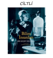 Bilim İnsanları – Bir Keşif Destanı (Sert Kapak)