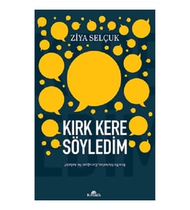 Kırk Kere Söyledim