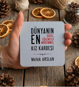 Kişiye Özel Kız Kardeşe Hediye Bardak Altlığı Doğum Günü Hediyesi (Beyaz)