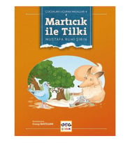 Martıcık ile Tilki