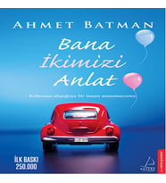 Bana İkimizi Anlat