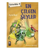 Tittirikler 4 - En Çılgın Şeyler