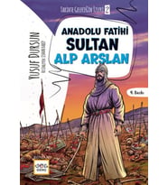 Anadolu Fatihi Sultan Alp Arslan