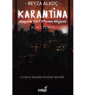 Karantina - İkinci Perde