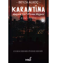 Karantina - İkinci Perde