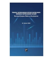 Finansal Raporlamadan Entegre Raporlamaya Kurumsal Raporlamanın Gelişimi