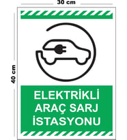 Metal Elektrikli Şarj İstasyonu 30cm x 40cm A3 Büyüklüğünde Uyarı Levhası Yönlendirme Tabelası