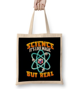 Cute & Funny Science It's Like Magic But Real Bez Çanta Uzun Saplı