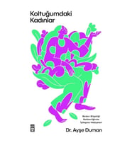Koltuğumdaki Kadınlar