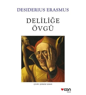Deliliğe Övgü