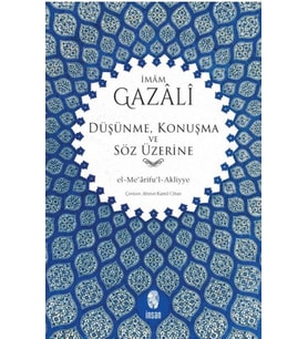 Düşünme, Konuşma ve Söz Üzerine