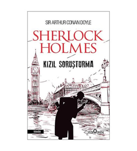 Kızıl Soruşturma - Sherlock Holmes - Yediveren Yayınları