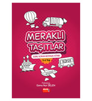 Soru Soran Boyama Kitabı Meraklı Taşıtlar 3-6 Yaş Psikolog E.Delen Şölen Çocuk