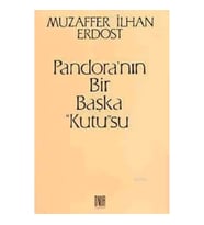 Pandora'nın Bir Başka "Kutu"su