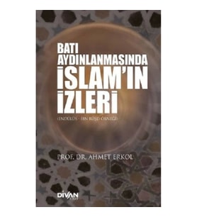 Batı Aydınlanmasında İslam'ın İzleri