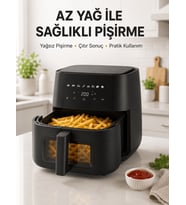 Geniş Hazneli Air Fryer Hızlı ve Pratik Pişirme Makinesi