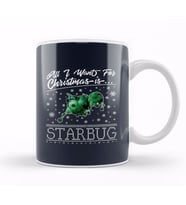 All I Want For Christmas Is Starbug Red Dwarf Kupa Bardak Porselen