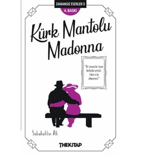 Kürk Mantolu Madonna - Zamansız Eserler -5