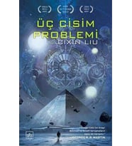 Üç Cisim Problemi - Cixin Liu