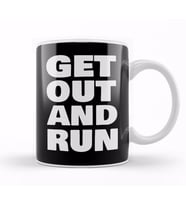 Get Out And Run Kupa Bardak Porselen