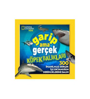 National Geographic Kids Garip Ama Gerçek Köpek Balıkları Beta Kids
