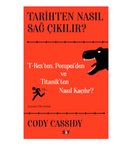 Tarihten Nasıl Sağ Çıkılır?