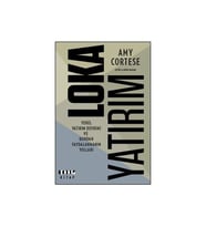 Loka Yatırım - (Yerel Yatırım Devrimi Ve Bundan Faydalanmanın Yolları)-Amy Cortese