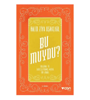 Bu Muydu? (Orijinal ve Sadeleştirilmiş Metin Bir Arada)